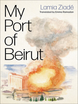 cover image of My Port of Beirut